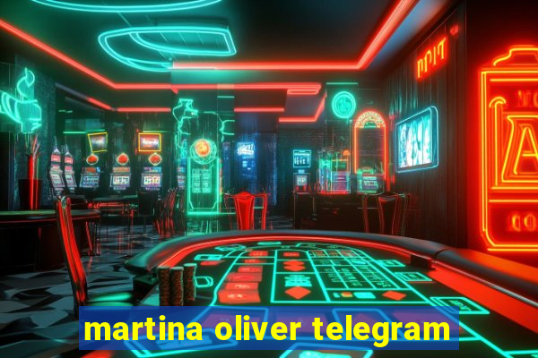 martina oliver telegram